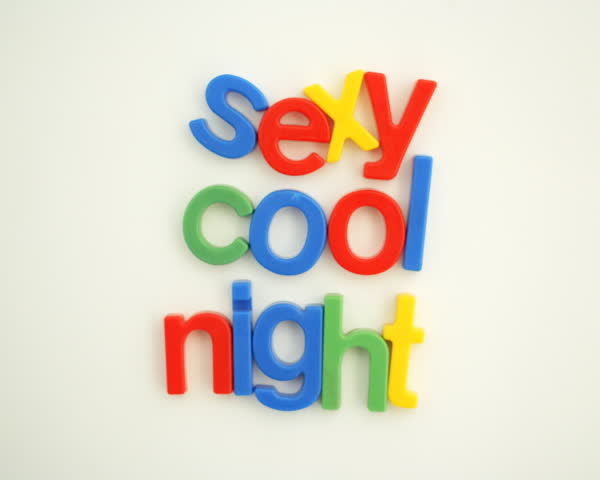 words sexy cool night written with kitchen fridge magnets, moving